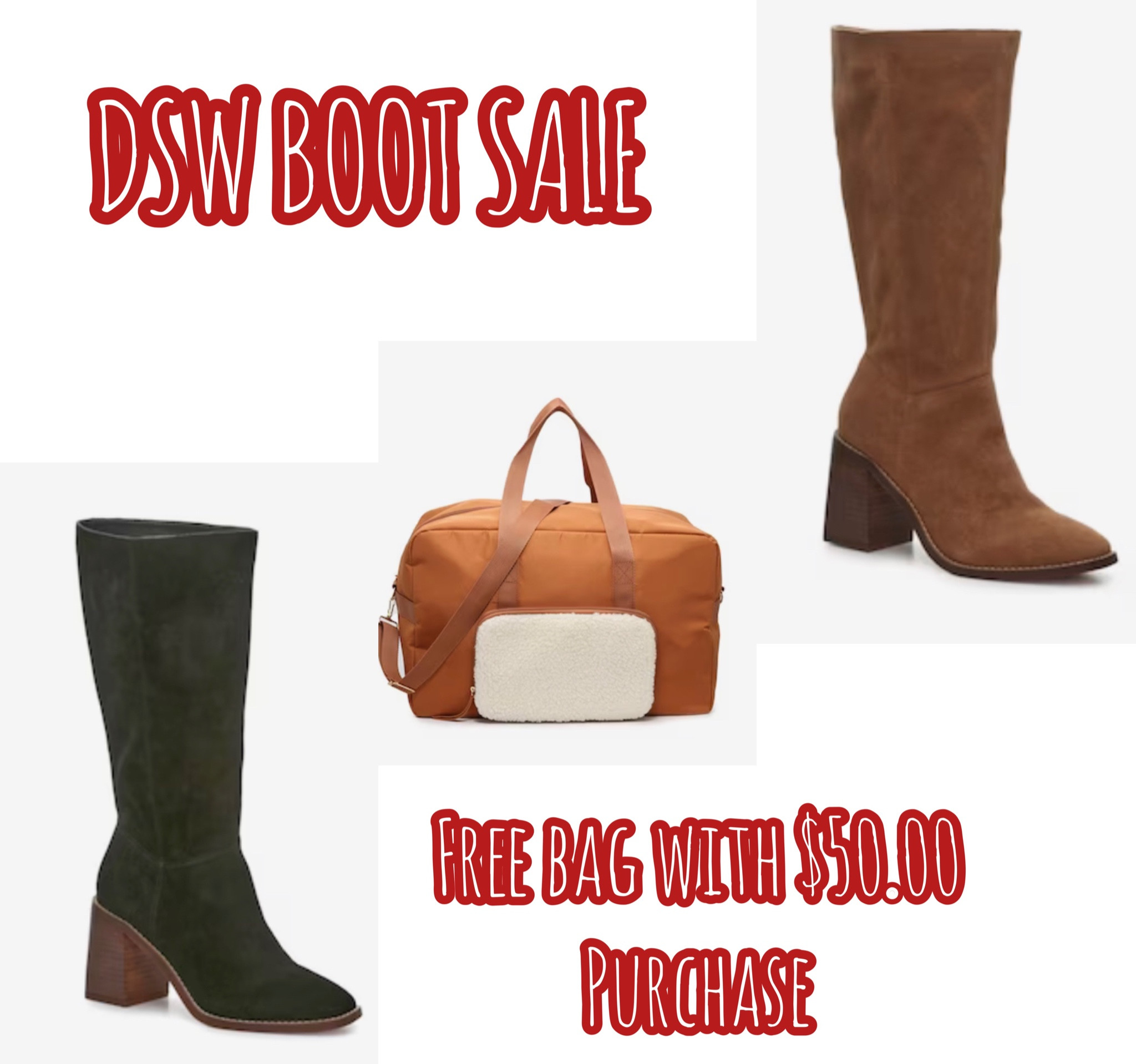 DSW boot sale. Spend $49.00 get the cutest travel bag. 

#boots #dsw

#LTKshoecrush #LTKsalealert