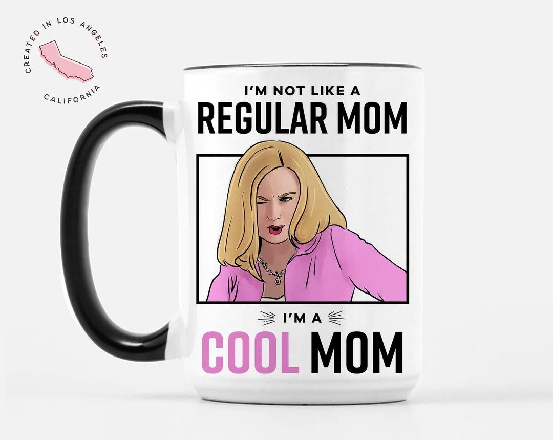 Not a Regular Mom, I'm A Cool Mom Funny 15 Oz. Deluxe Mug - Etsy | Etsy (US)