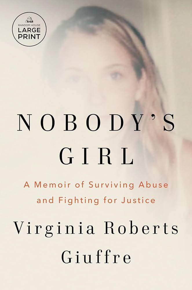 Nobody's Girl: A Memoir of Surviving Abuse and Fighting for Justice | Amazon (US)