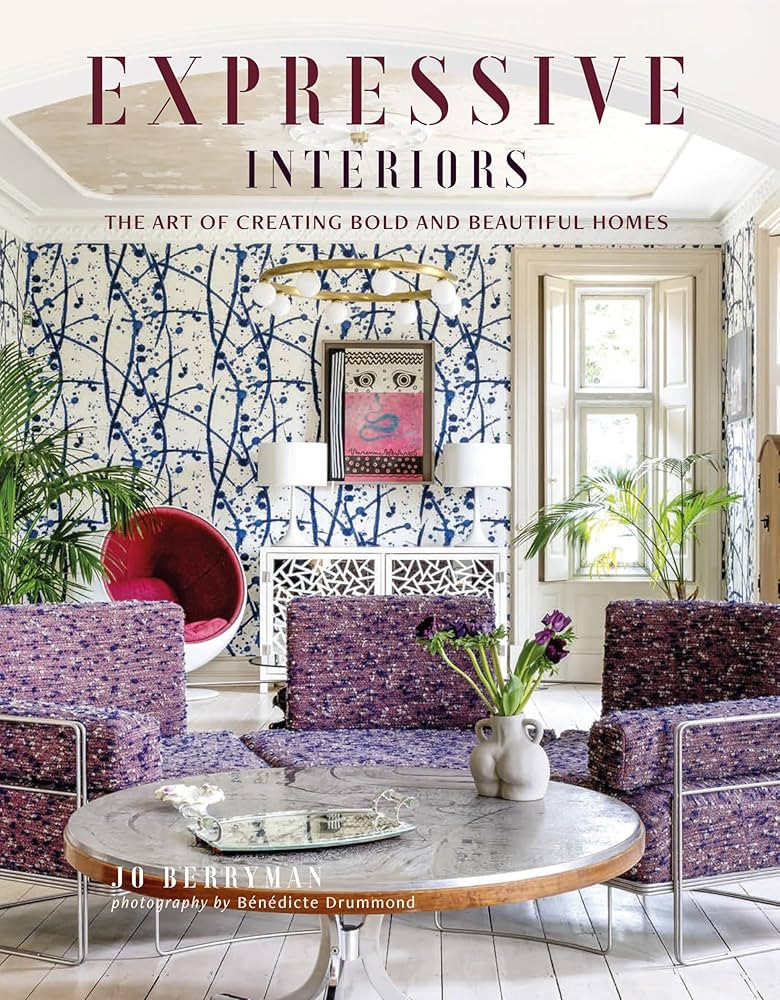 Expressive Interiors: the art of bold and beautiful homes | Amazon (US)