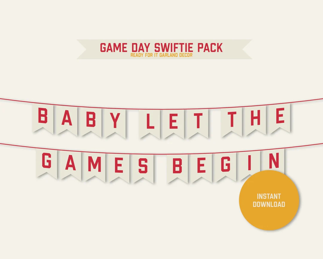 Super Bowl Printable Digital Download Taylor Swift Lyric-inspired Football Decor baby, Let the Ga... | Etsy (US)