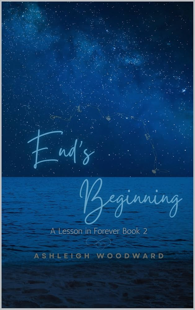 End's Beginning (A Lesson in Forever Book 2) | Amazon (US)
