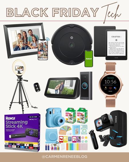 Black Friday tech deals!

Smart picture frame, robot vacuum, kindle, roku, light ring, smart watch, ring doorbell, GoPro, Polaroid camera

#LTKsalealert #LTKCyberweek #LTKSeasonal