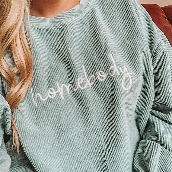 Homebody Cord Sweatshirt  Crew Neck Sweatshirt  Loungewear  | Etsy | Etsy (US)