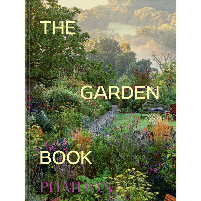 The Garden Book - (Phaidon Minis) by  Phaidon Editors (Hardcover) | Target