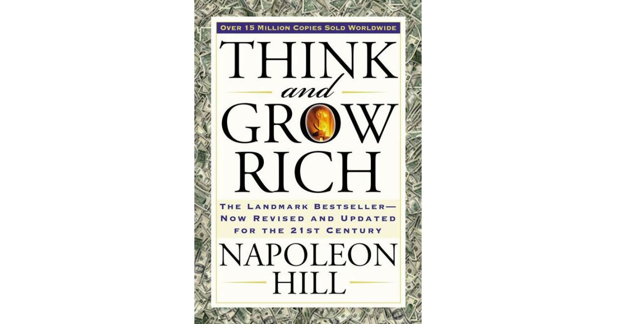 Think and Grow Rich- The Landmark Bestseller Now Revised and Updated For The 21st Century by Napoleon Hill | Macy's