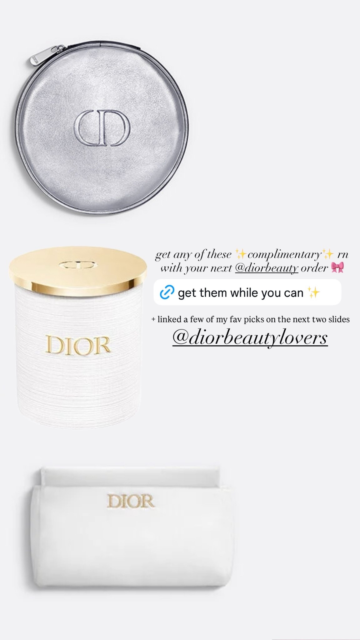 Use any of these codes for a complimentary gift on your next order! Linked some of my fav products below ✨
🤍 use code HOLIGIFT for the silver pouch ($150 min)
🤍 use code GIFTEDIT for the white pouch ($200 min) 
🤍 use code YEARINDIOR48 for the prestige gift 

@diorbeauty #diorbeautylovers 

#LTKHoliday #LTKGiftGuide #LTKBeauty