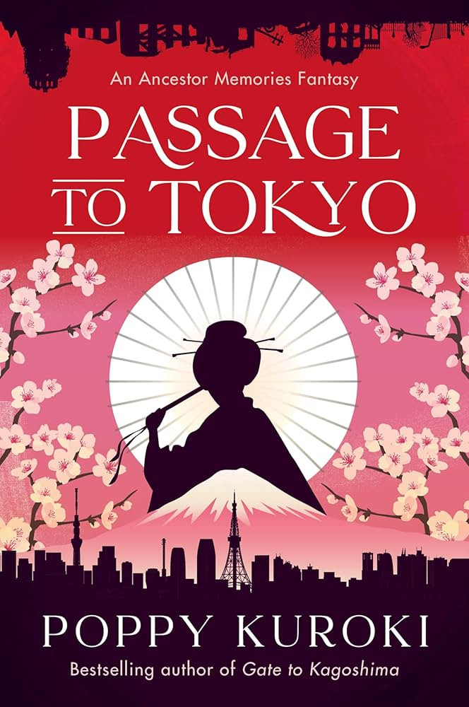 Passage to Tokyo: A Novel (Ancestor Memories, 2) | Amazon (US)