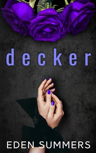 Decker (Hunting Her)     Paperback – December 26, 2018 | Amazon (US)