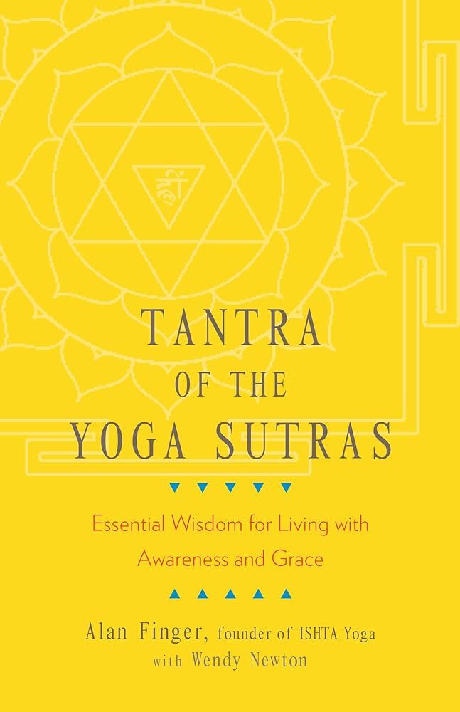 Tantra of the Yoga Sutras: Essential Wisdom for Living with Awareness and Grace | Amazon (US)