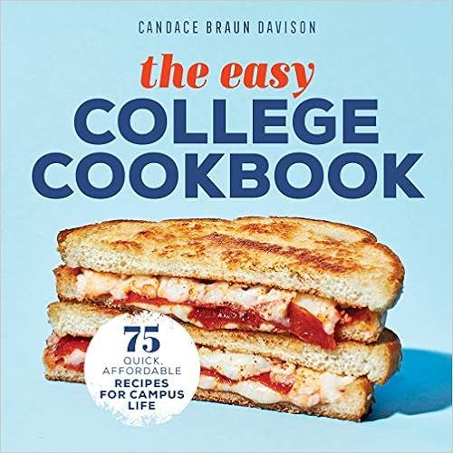 The Easy College Cookbook: 75 Quick, Affordable Recipes for Campus Life | Amazon (US)