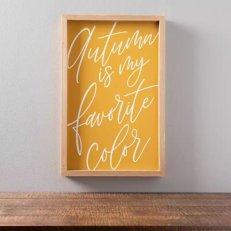 Autumn Is My Favorite Color Wall Plaque | Kirkland's Home