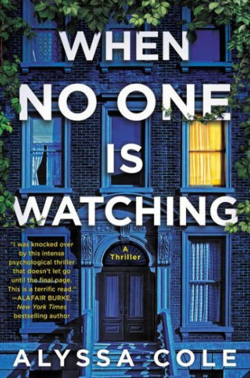 When No One Is Watching | Barnes & Noble