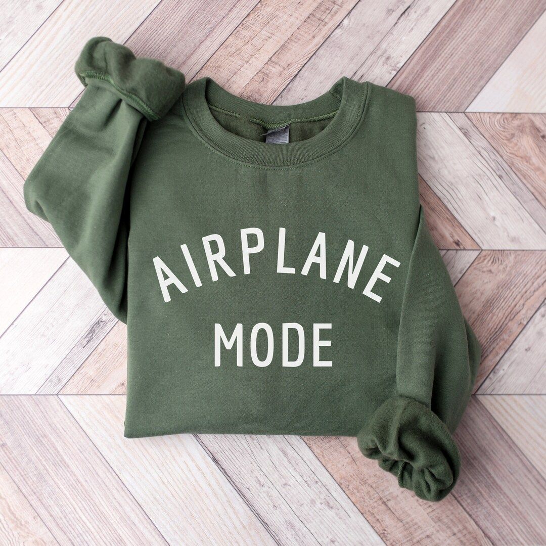 Airplane Mode Sweatshirt, Travel Shirt, Gift for Traveler, Adventurer Gift, Airplane Shirt, Vacat... | Etsy (US)