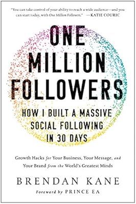 One Million Followers: How I Built a Massive Social Following in 30 Days | Amazon (US)