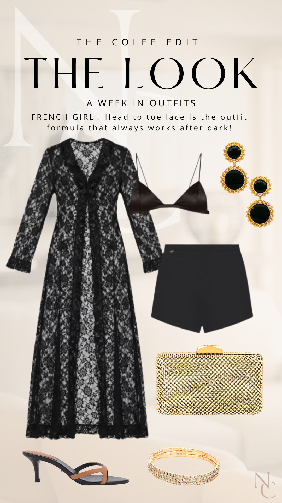 FRENCH GIRL 🖤

THE COLEE EDIT | THE LOOK

All black lace after dark? Always a yes. 🖤 I love the contrast of something feminine and sheer with sleek black shorts, barely-there heels + statement gold accessories. Sexy, polished and just dramatic enough.

Everything to recreate the look is linked here. 

 #LTKdayinmylife #LTKgrwm #LTKootd