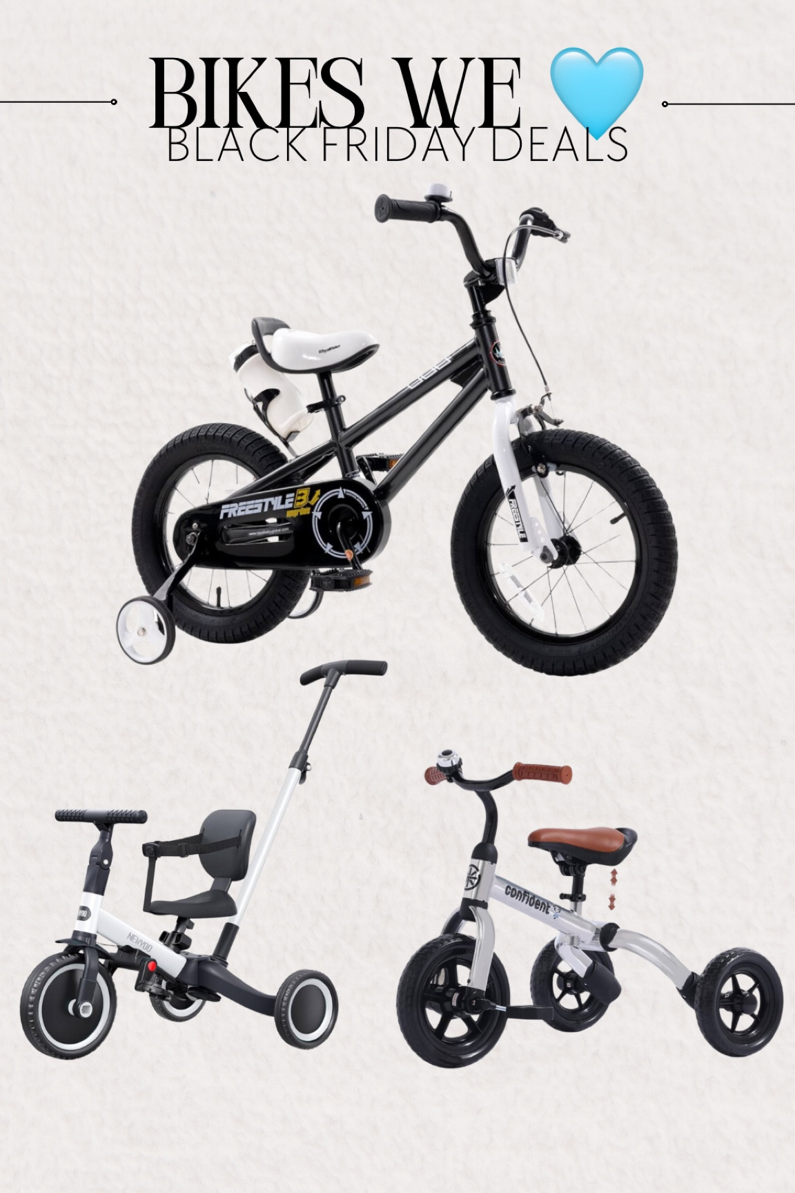 Bikes we’ve gotten along the years and love! 

#LTKGiftGuide #LTKWatchNow #LTKCyberWeek