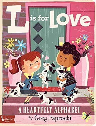 L Is for Love: A Heartfelt Alphabet (Babylit) | Amazon (US)