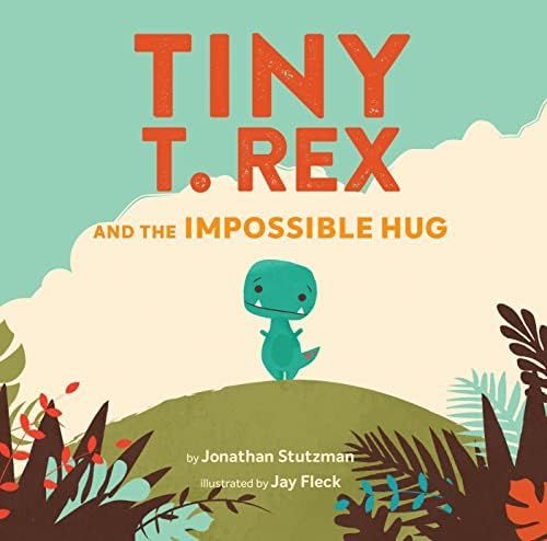 Tiny T. Rex and the Impossible Hug (Dinosaur Books, Dinosaur Books for Kids, Dinosaur Picture Boo... | Amazon (US)