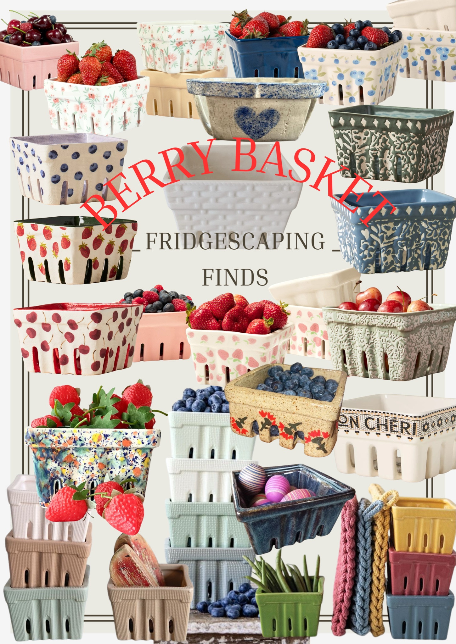 Fridgescaping Finds - Berry Baskets 

Berry basket, berry container, fridgescape, refrigerator decor, fridge, decor, kitchen decor, kitchen organization, kitchen decor, fridge organization, refrigerator organization, floral Berry basket, blueberry berry basket, strawberry berry basket, cherry berry basket, modern berry basket, neutral berry basket, heart berry basket, blue berry basket, green berry basket, white berry basket, Anthropologie home, Anthropologie berry basket, Amazon home, Amazon finds 

#LTKFindsUnder100 #LTKHome #LTKFindsUnder50