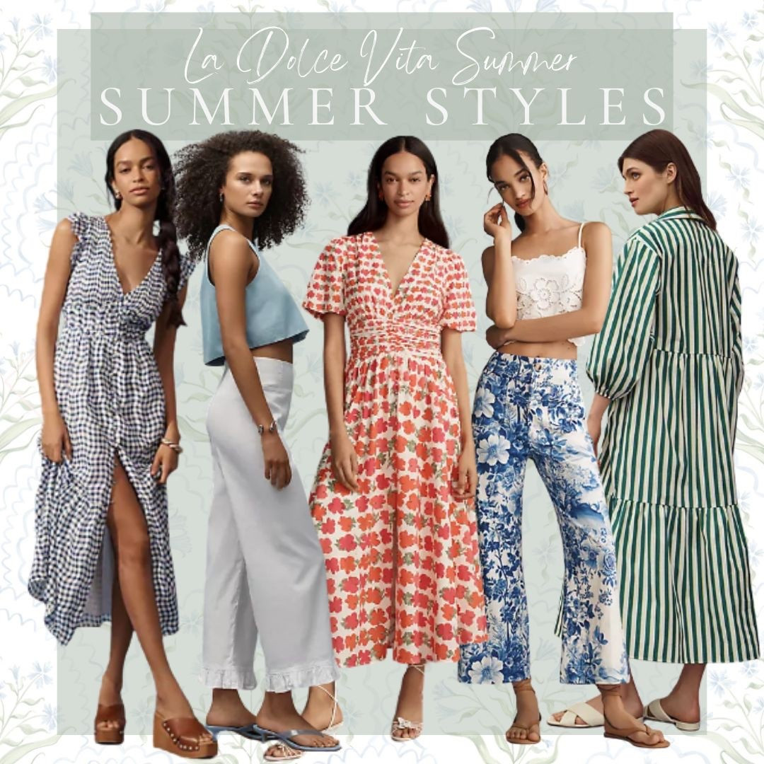 La Dolce Vita Summer // Summer Style Favorites

#LTKSeasonal #LTKTravel #LTKStyleTip