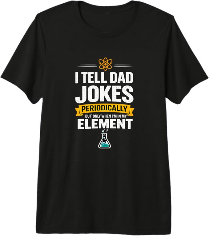 Mens I Tell Dad Jokes Periodically When I'm in My Element Premium Tri-Blend T-Shirt | Amazon (US)