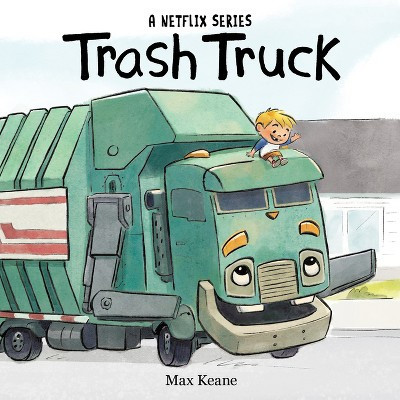 Trash Truck - by  Max Keane (Board Book) | Target