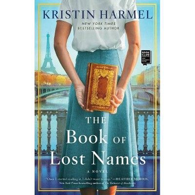 The Book of Lost Names - by Kristin Harmel (Paperback) | Target