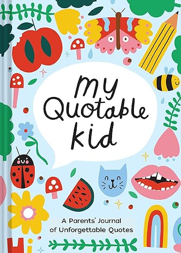 Playful My Quotable Kid: A Parents’ Journal of Unforgettable Quotes | Amazon (US)