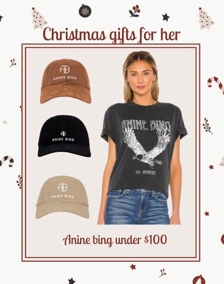 Christmas gifts for her under $100, anine bing t shirts and hats, baseball cap

#LTKSeasonal #LTKHoliday #LTKGiftGuide