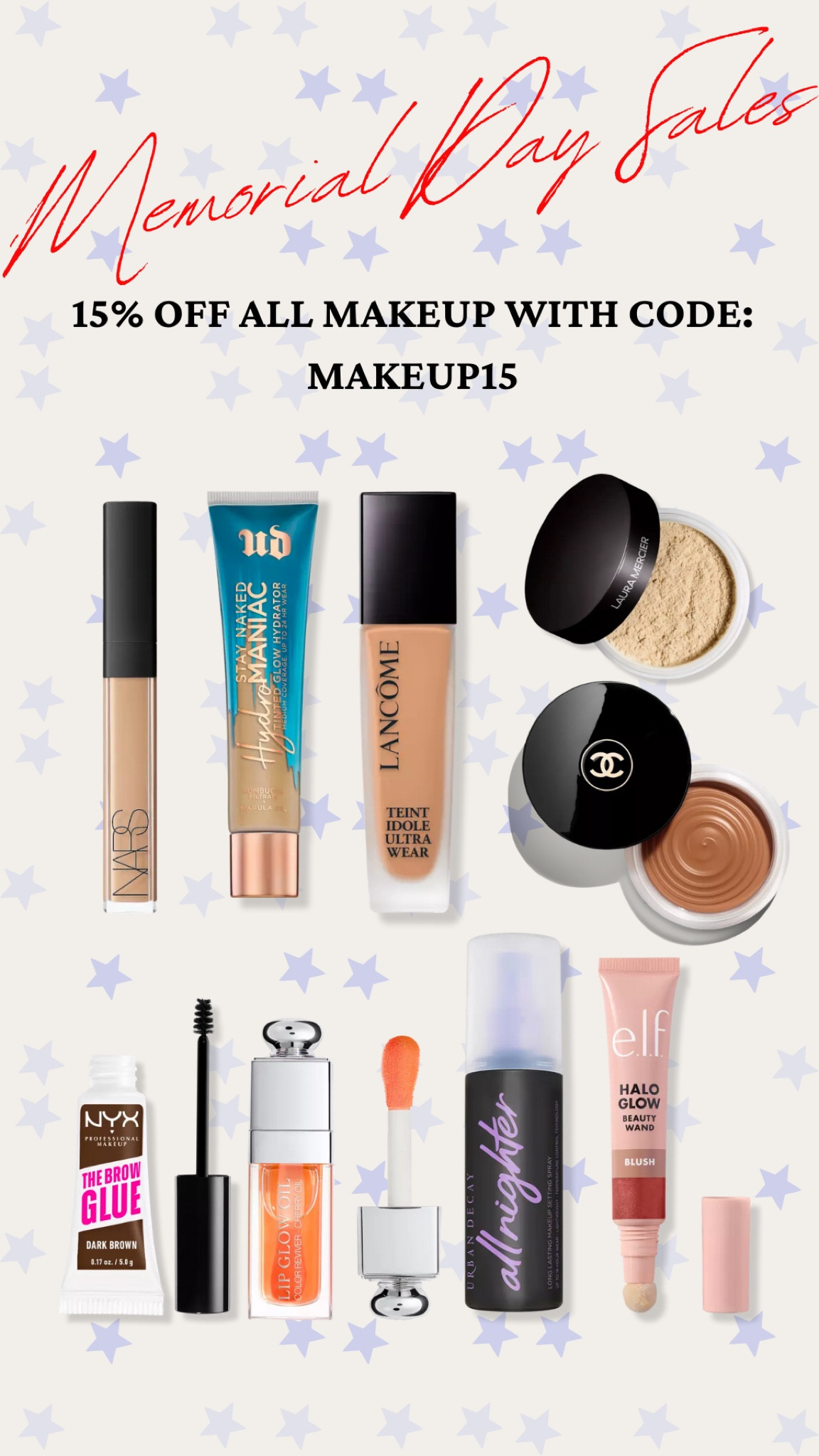Memorial Day sales! 15% off all makeup with code: MAKEUP15

Nars, Lancôme, urban decay, foundation, concealer, Laura mercier, Chanel, setting powder, cream bronzer, setting spray, Dior lip oil, eyebrow gel

#LTKbeauty #LTKunder50 #LTKsalealert
