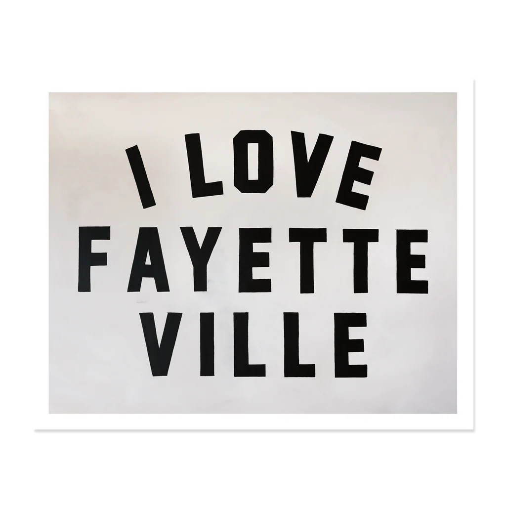 I Love Fayetteville Print | ALEX'S Art and Objects