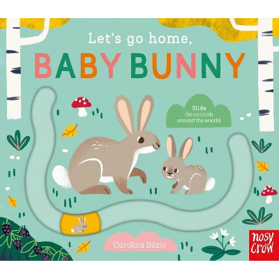 Let's Go Home, Baby Bunny - (Board Book) | Target