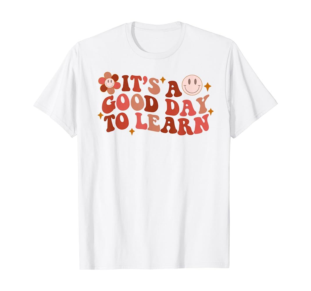 Inspirational Teacher It's a Good Day to Learn Teacher Day T-Shirt | Amazon (US)