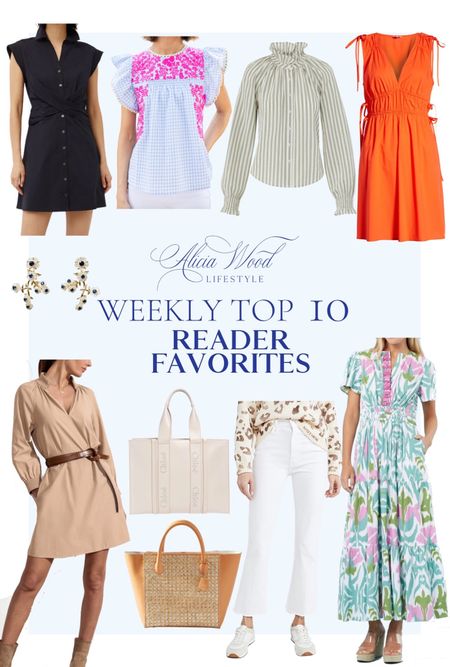 Weekly top 10 best sellers and Reeder Favorites
Veronica Beard navy shirt dress 
Pink and blue embroidered Mexican top 
Veronica Beard, green and white seersucker top 
Bright orange, mini dress 
Brochu Walker khaki long sleeved pop over dress
White leather Chloe Woody tote
Best white jeans 
Sheridan French Ikat maxi dress
Leather and raffia woven tote 
Mother of pearl and blue Nichola Bathie earrings 

#LTKSeasonal #LTKFind #LTKstyletip