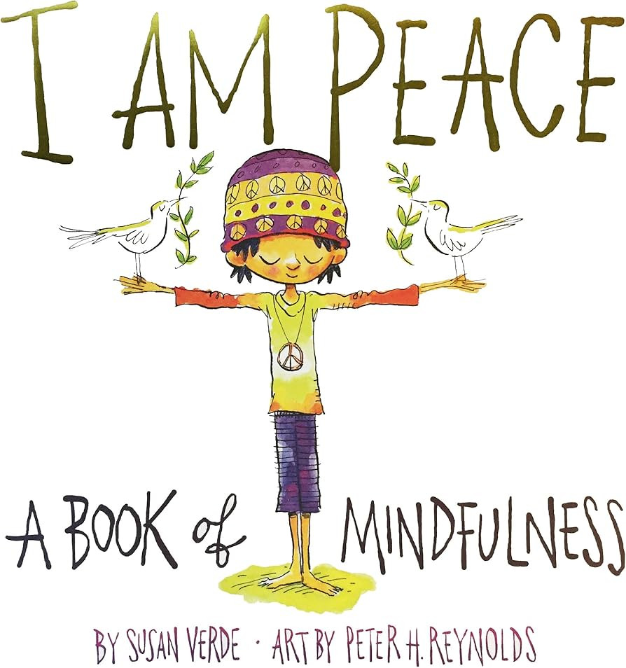 I Am Peace: A Book of Mindfulness (I Am Books) | Amazon (US)