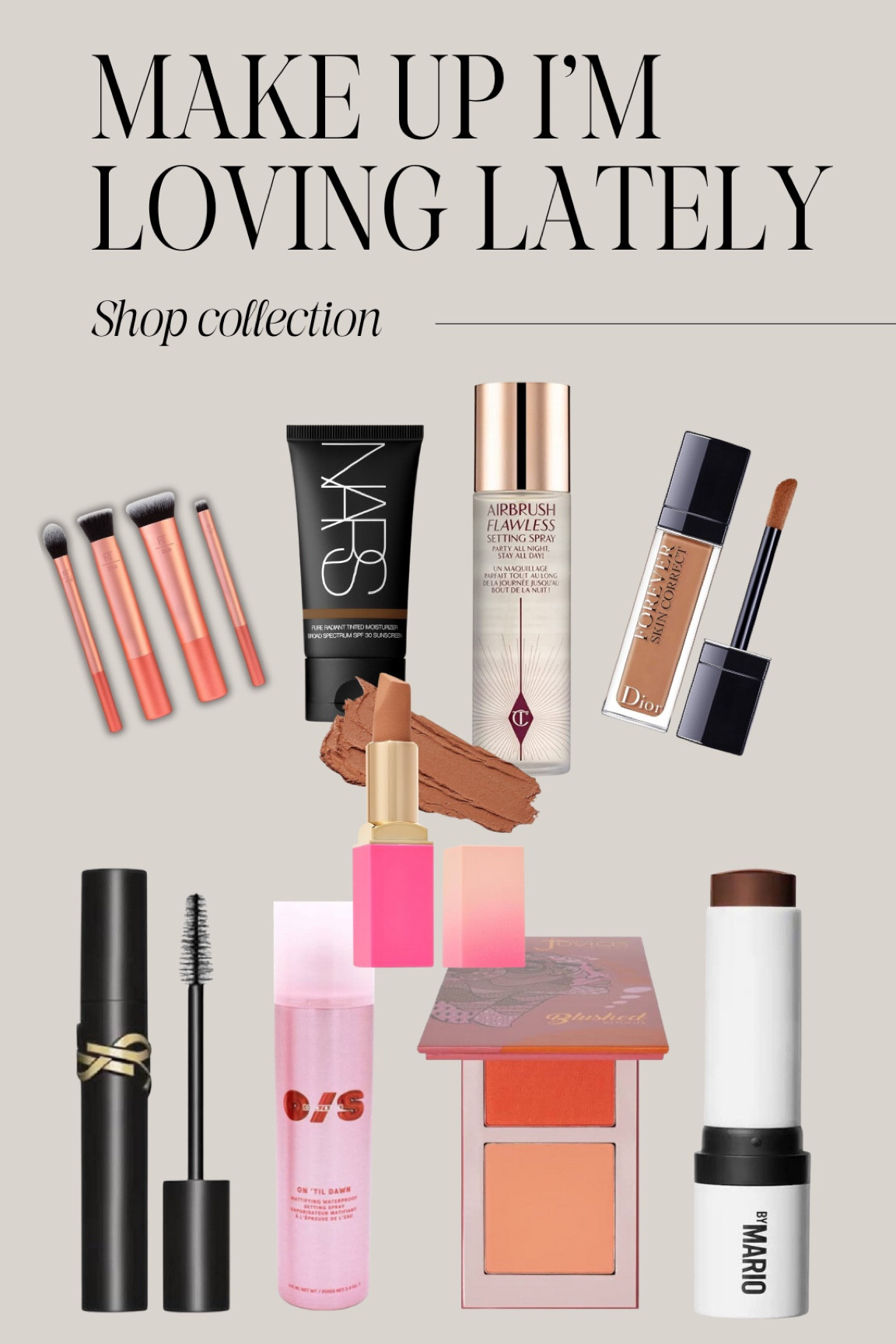 Makeup I’m loving lately! 
