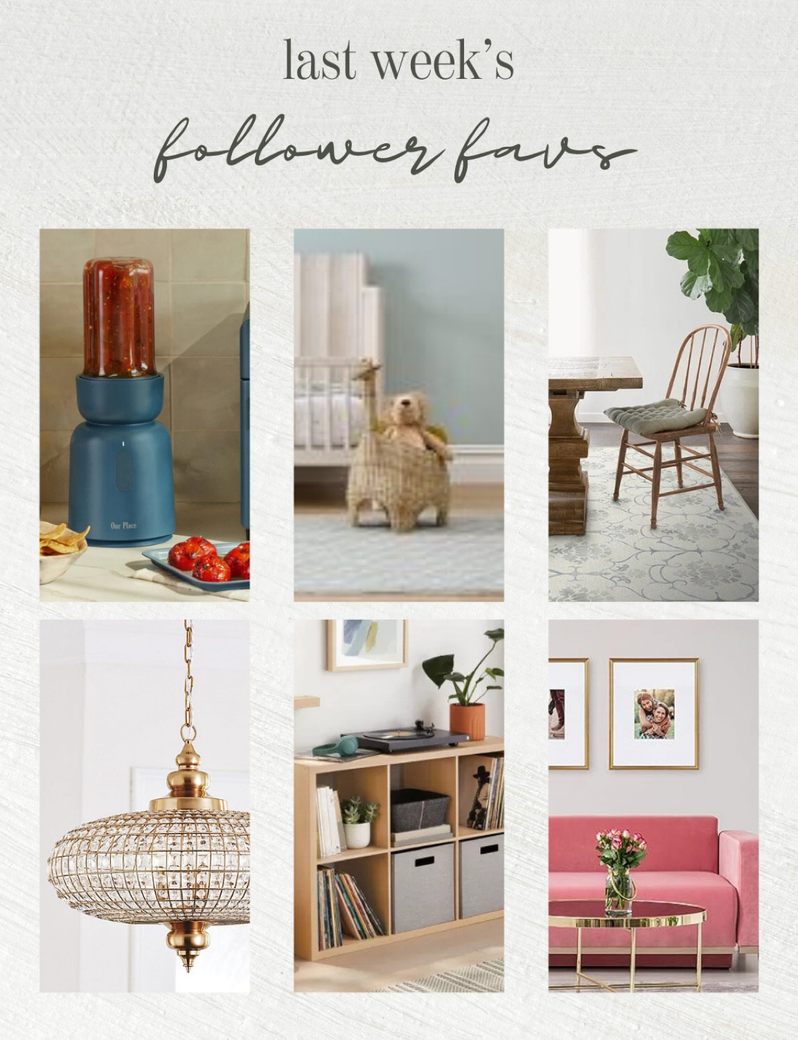 Last week’s follower favs! 

#LTKHome #LTKGiftGuide #LTKFamily