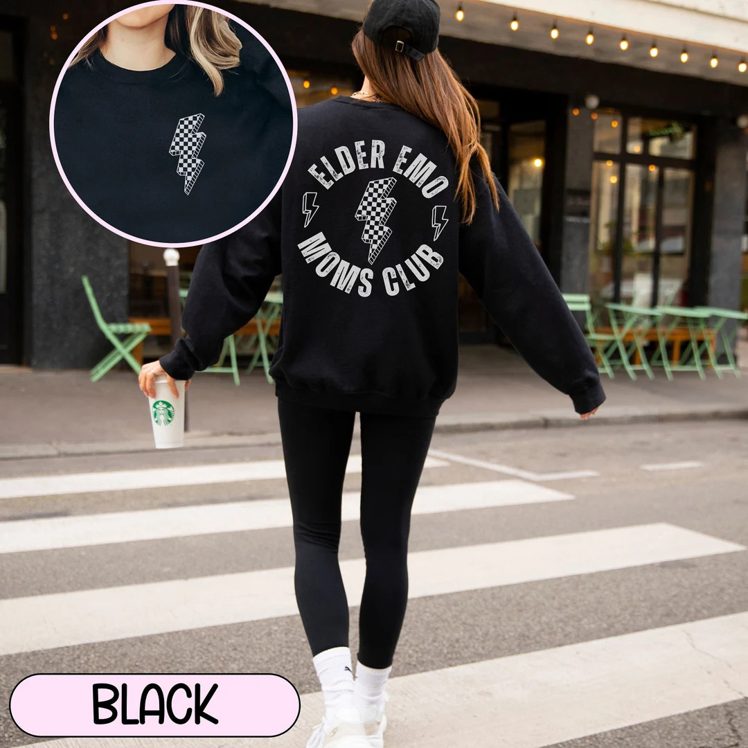 Elder Emo Sweatshirt, Emo Gift, Still in My Emo Phase, Pop Punk Shirt, Elder Emo Moms Club Sweats... | Etsy (US)