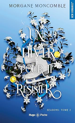 Un hiver pour te résister - poche: Seasons Tome 2 | Amazon (FR)