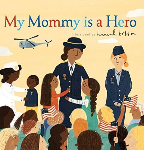 My Mommy is a Hero | Amazon (US)