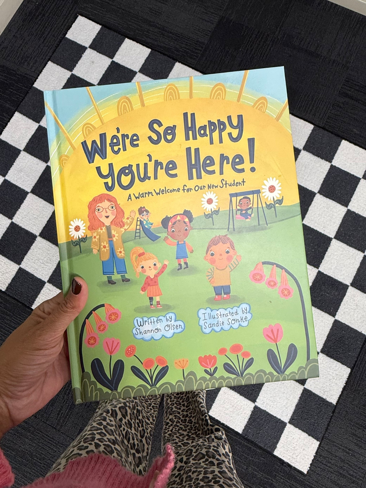 New student picture book by Shannon Olsen- “We’re So Happy You’re Here!"