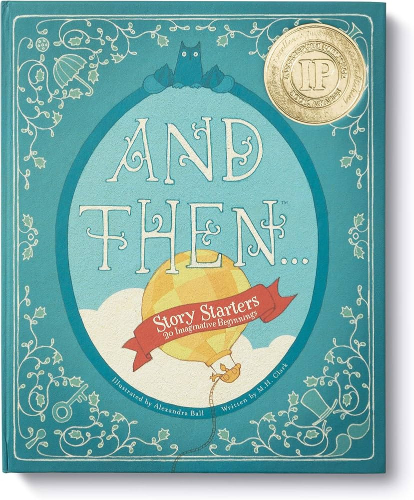 And Then... Story Starters, Volume One: 20 Imaginative Beginnings — Each of the cards in this b... | Amazon (US)