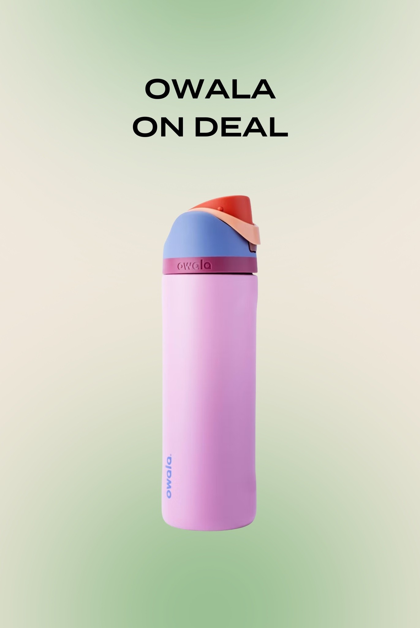 Owala on deal! Just clip the circle coupon for $5 off a $25 wellness purchase !