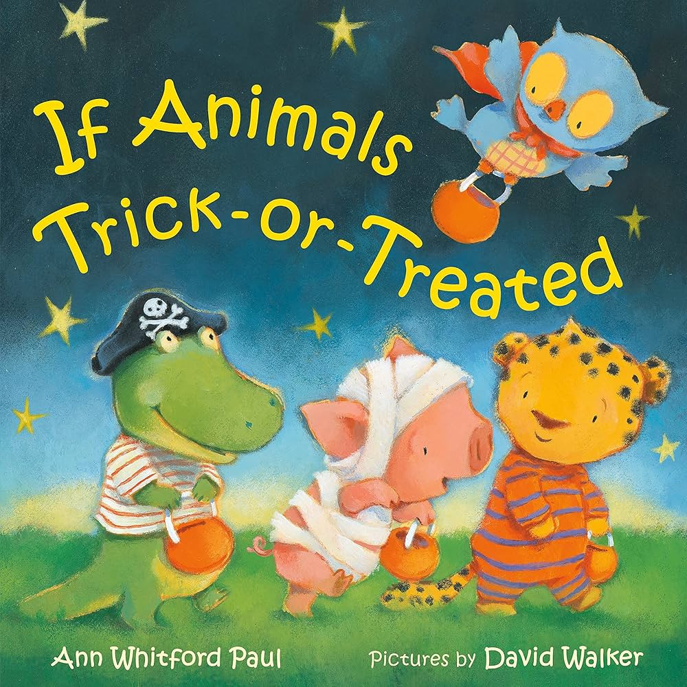 If Animals Trick-or-Treated (If Animals Kissed Good Night) | Amazon (US)