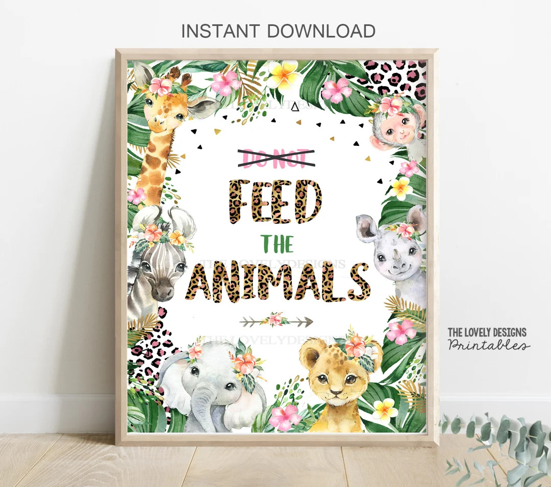 Do Not Feed the Animals Sign Jungle Birthday Sign Jungle Leopard Print Wild Safari Animals Party ... | Etsy (US)