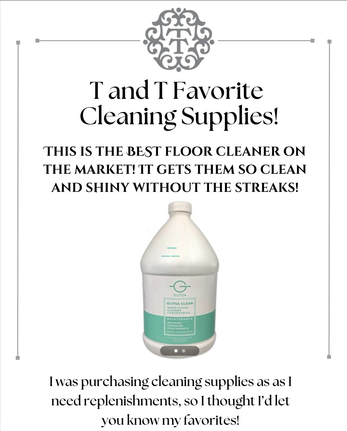 Our all time favorite cleaning supplies! I was restocking up on supplies for my home and thought you all might enjoy! All of these are tried and true by T and T all for YOU! #cleaning #clean #cleaningsupplies 
