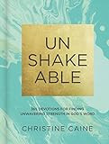 Unshakeable: 365 Devotions for Finding Unwavering Strength in God’s Word | Amazon (US)