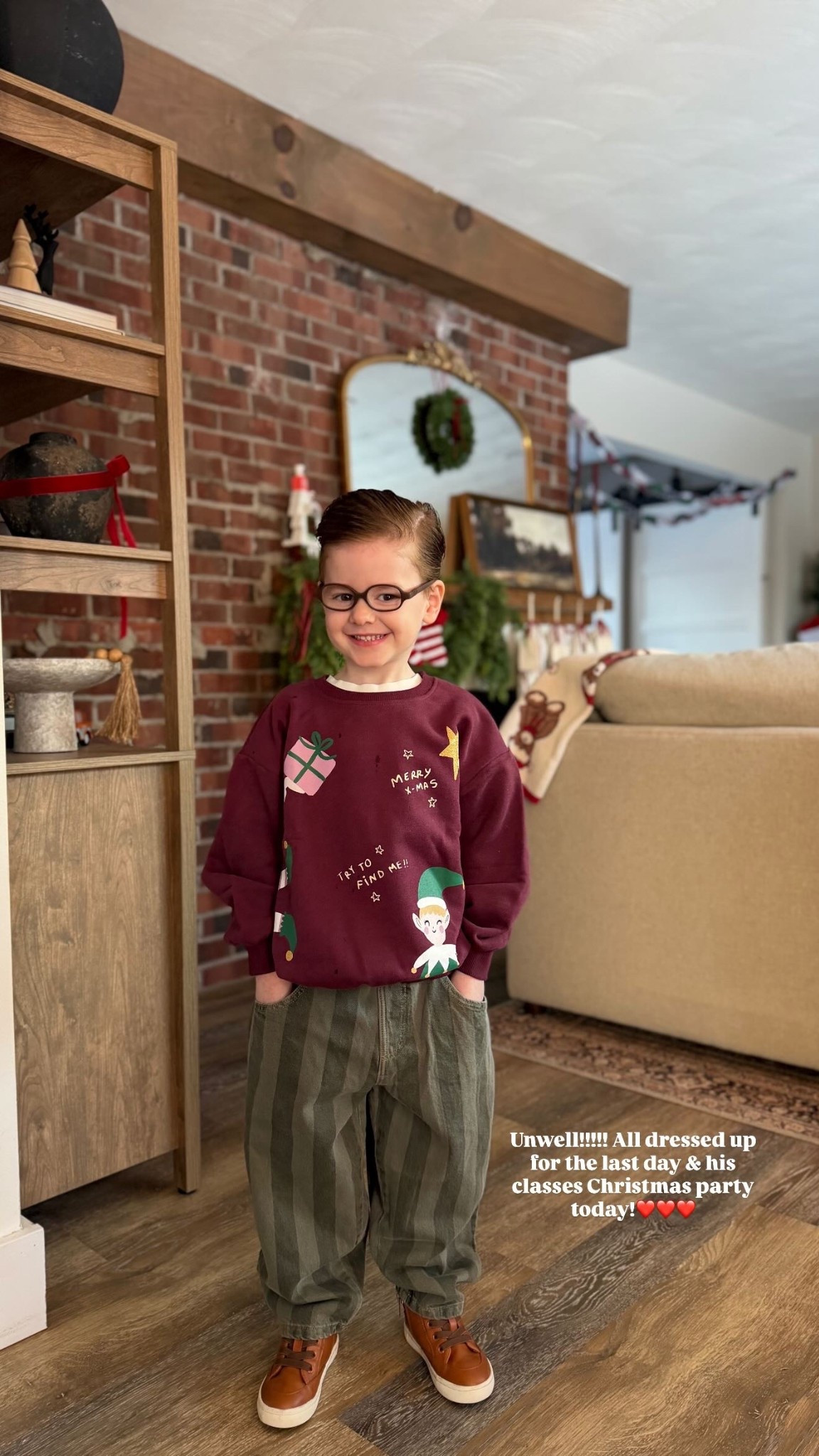 Unwell!!!!! All dressed up for the last day & his classes Christmas party today!❤️❤️❤️