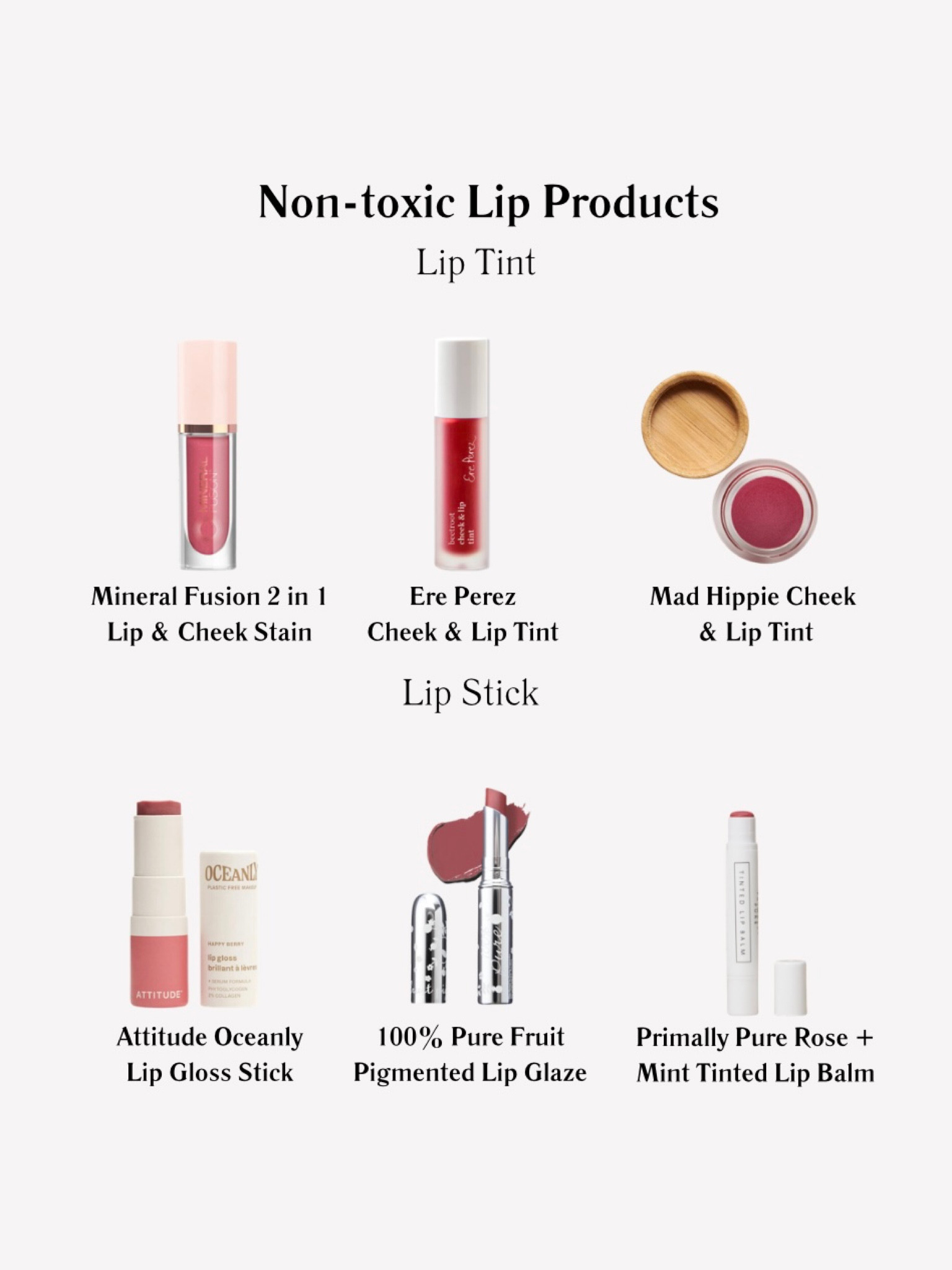 Non-toxic lip products 

#LTKbeauty